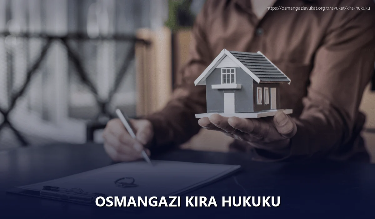 Osmangazi Kira Hukuku