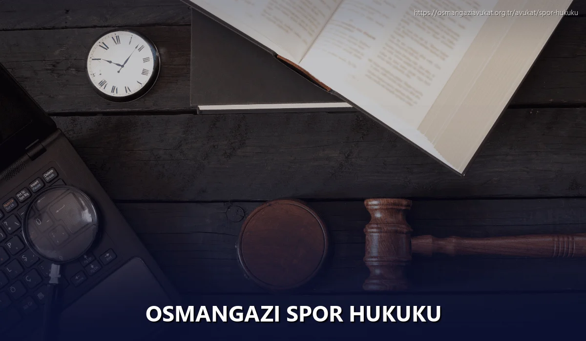 Osmangazi Spor Hukuku