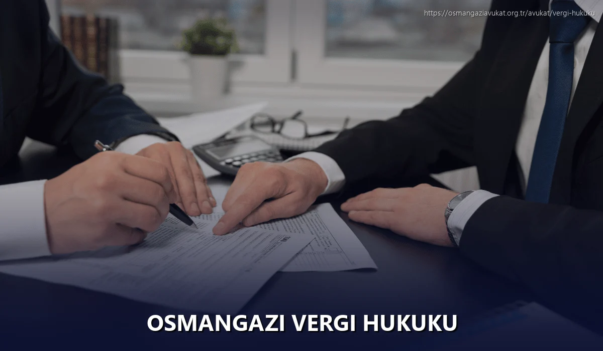Osmangazi Vergi Hukuku